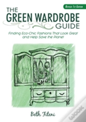 The Green Wardrobe Guide