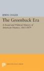 The Greenback Era - Preview