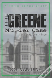The Greene Murder Case Improved, Don'T Y'Know
