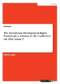 The Greenhouse Development Rights Framework. A Solution To The Conflicts Of The 21st Century? - Preview