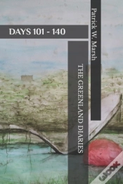 Capa do artigo The Greenland Diaries: Days 101 - 140: P