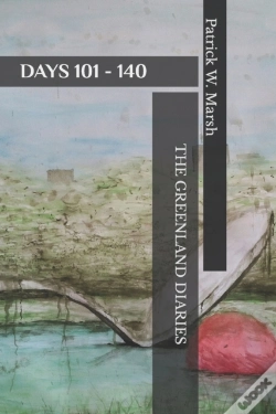 Capa do artigo The Greenland Diaries: Days 101 - 140: P