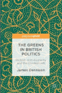 The Greens In British Politics - Preview