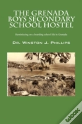 The Grenada Boys Secondary School Hostel