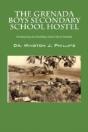 The Grenada Boys Secondary School Hostel - Preview