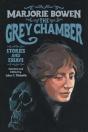 The Grey Chamber - Preview
