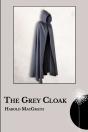 The Grey Cloak - Preview