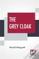 The Grey Cloak