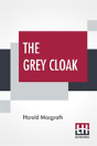 The Grey Cloak - Preview