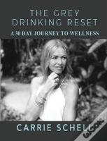 The Grey Drinking Reset
