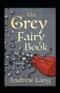 The Grey Fairy Book Annotated - Preview