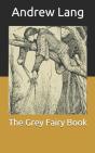 The Grey Fairy Book - Preview