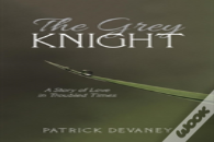 The Grey Knight