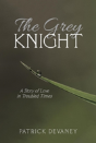 The Grey Knight - Preview
