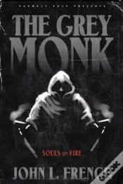 Capa do artigo The Grey Monk: Souls On Fire