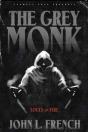 The Grey Monk: Souls On Fire - Preview