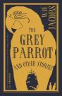 The Grey Parrot And Other Stories - Preview