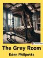 The Grey Room - Preview