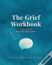 The Grief Workbook