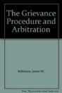 The Grievance Procedure And Arbitration - Preview
