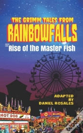 The Grimm Tales From Rainbow Falls