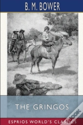 The Gringos (Esprios Classics)