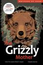 The Grizzly Mother - Preview
