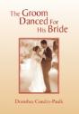 The Groom Danced For His Bride - Preview