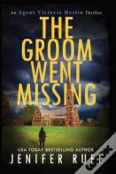 The Groom Went Missing