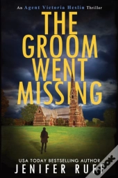 The Groom Went Missing