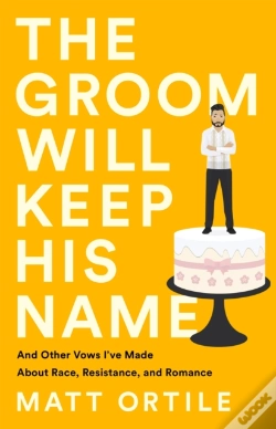 Capa do artigo The Groom Will Keep His Name