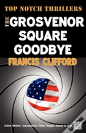 The Grosvenor Square Goodbye