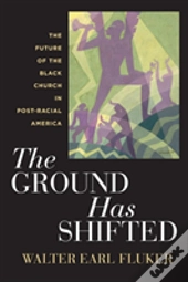 The Ground Has Shifted