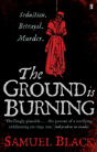 The Ground Is Burning - Preview
