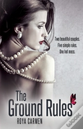 The Ground Rules