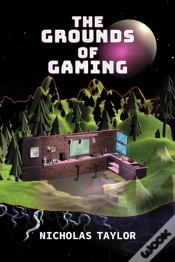 Capa do artigo The Grounds Of Gaming