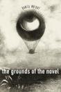 The Grounds Of The Novel - Preview