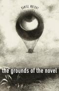 The Grounds Of The Novel