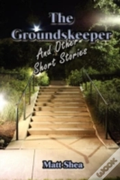 Capa do artigo The Groundskeeper And Other Short Stories