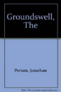 The Groundswell - Preview