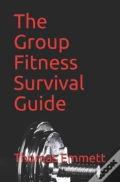 Capa do artigo The Group Fitness Survival Guide