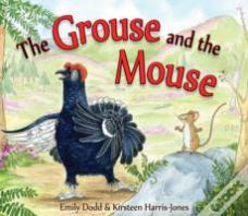 The Grouse And The Mouse