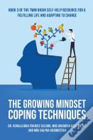 The Growing Mindset Coping Techniques