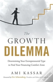 The Growth Dilemma