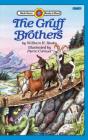 The Gruff Brothers - Preview