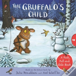 Capa do artigo The Gruffalo'S Child: A Push, Pull And Slide Book