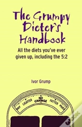 The Grumpy Dieter'S Handbook
