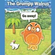 The Grumpy Walrus