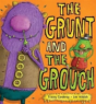The Grunt And The Grouch - Preview