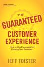 The Guaranteed Customer Experience - Preview
